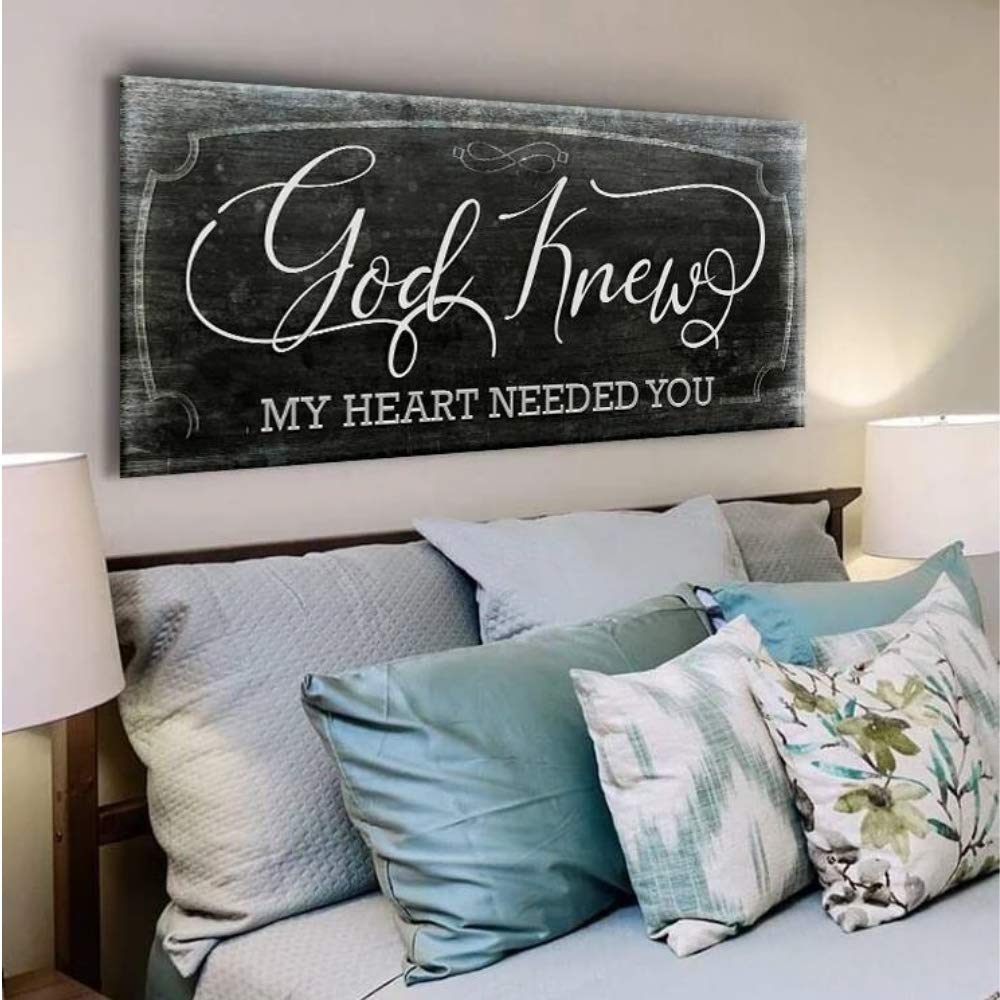 Sense Of Art | God Knew My Heart Needed You Quote | Wood Framed Canvas | Wall Decor for Bedroom Couples (Grey, 42x19)