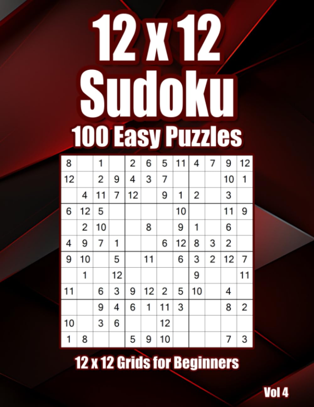 12x12 Sudoku: 100 Easy Puzzles in Large Print for Seniors