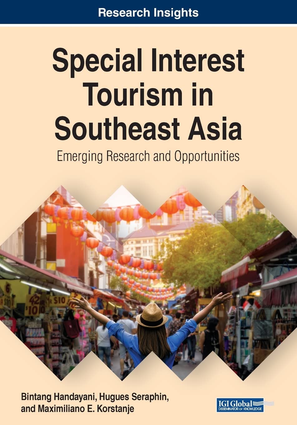 Special Interest Tourism in Southeast Asia: Emerging Research and Opportunities