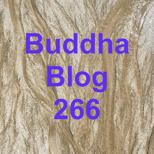 266-Visionen - Buddha Blog Podcast - Buddhismus im Alltag