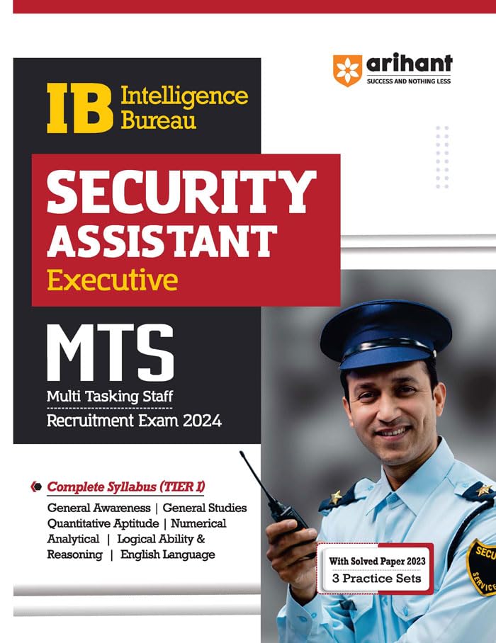 Image of Arihant Intelligence Bureau Security Assistant (Executive) MTS Guide For 2024 Exams