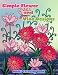 Simple Flower and Vine Designs: Easy Designs and Stress Relieving Patterns Adult Coloring Book (Adult Coloring Patterns) (Volume 53)