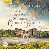  Die vergessenen Stimmen von Chastle House