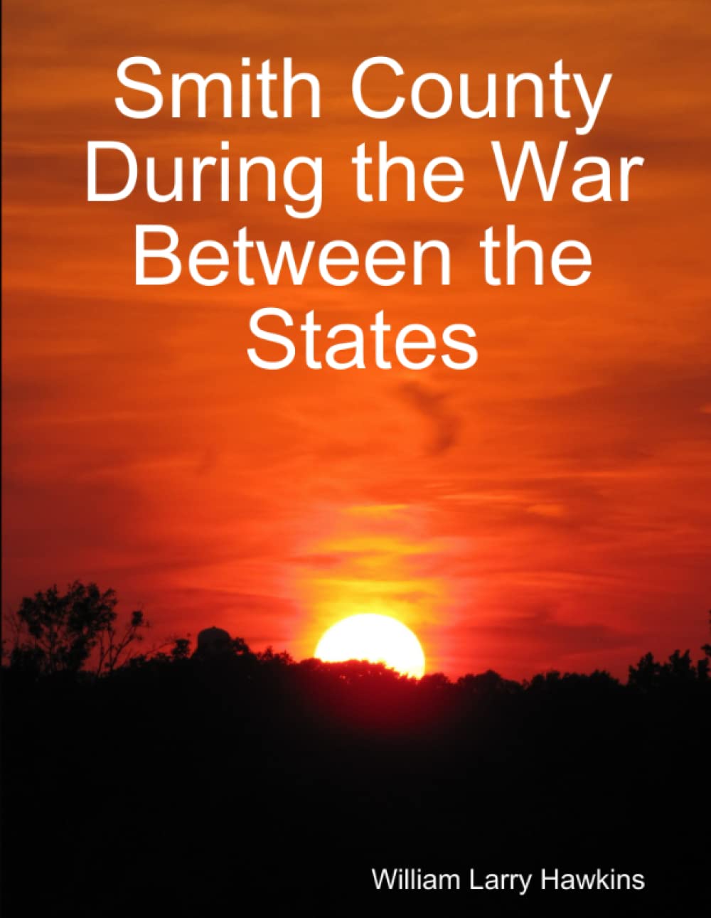 Smith County During the War Between the States