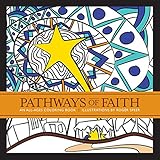 Pathways of Faith: An All-Ages Coloring book