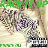  Rack It Up [Explicit]
