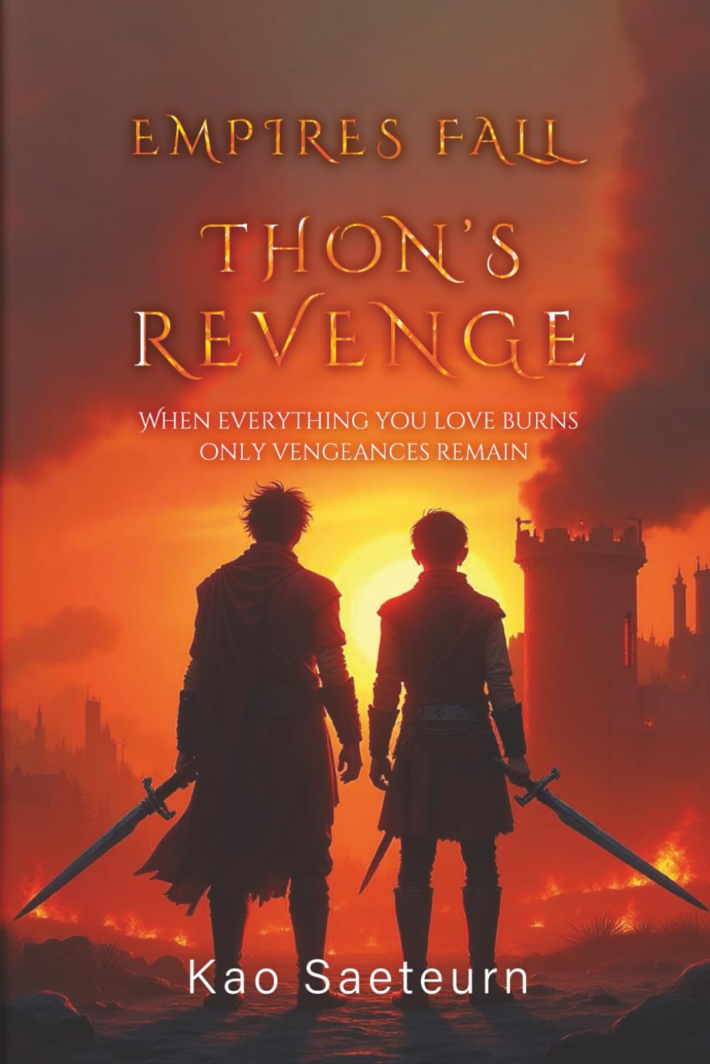 Empires Fall: Thon's Revenge