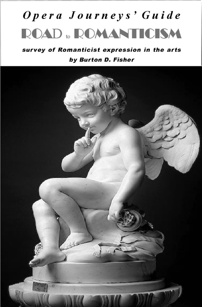 ROAD to ROMANTICISM: SURVEY OF ROMANTIC EXPRESSION IN THE ARTS