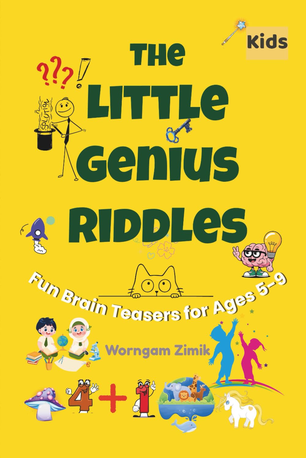 The Little Genius Riddles: Fun Brain Teasers For Ages 5-9