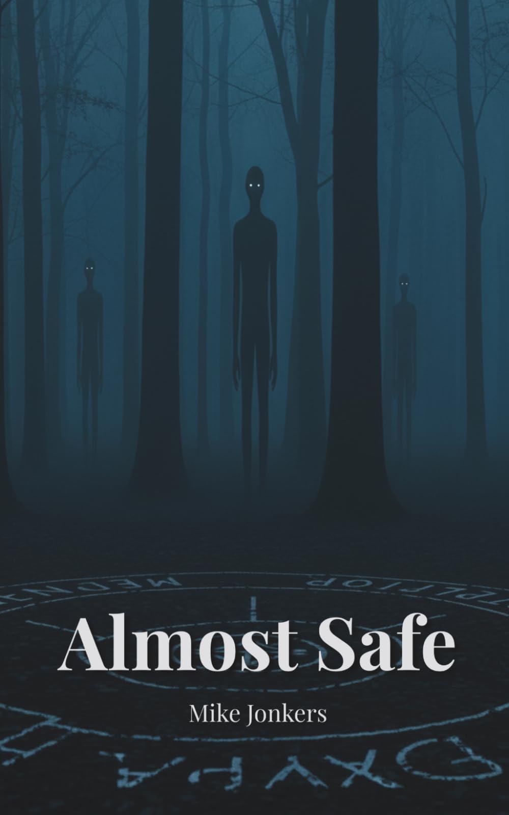 Almost Safe: Seven Uncanny Horror Stories That Shouldn’t Exist