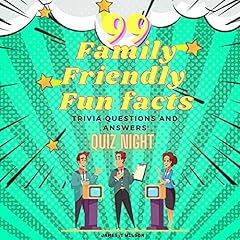 99 Family-Friendly Fun Facts Audiolibro Por James T. Wilson arte de portada