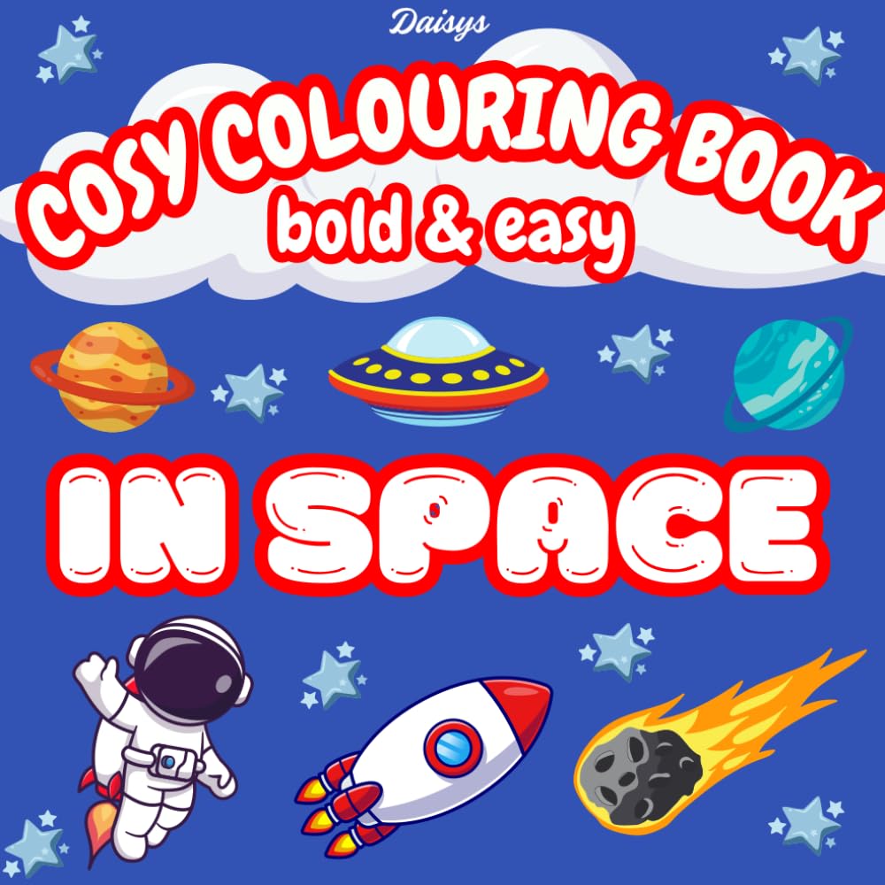 In Space: Cosy Colouring Book: Bold & Easy Colouring