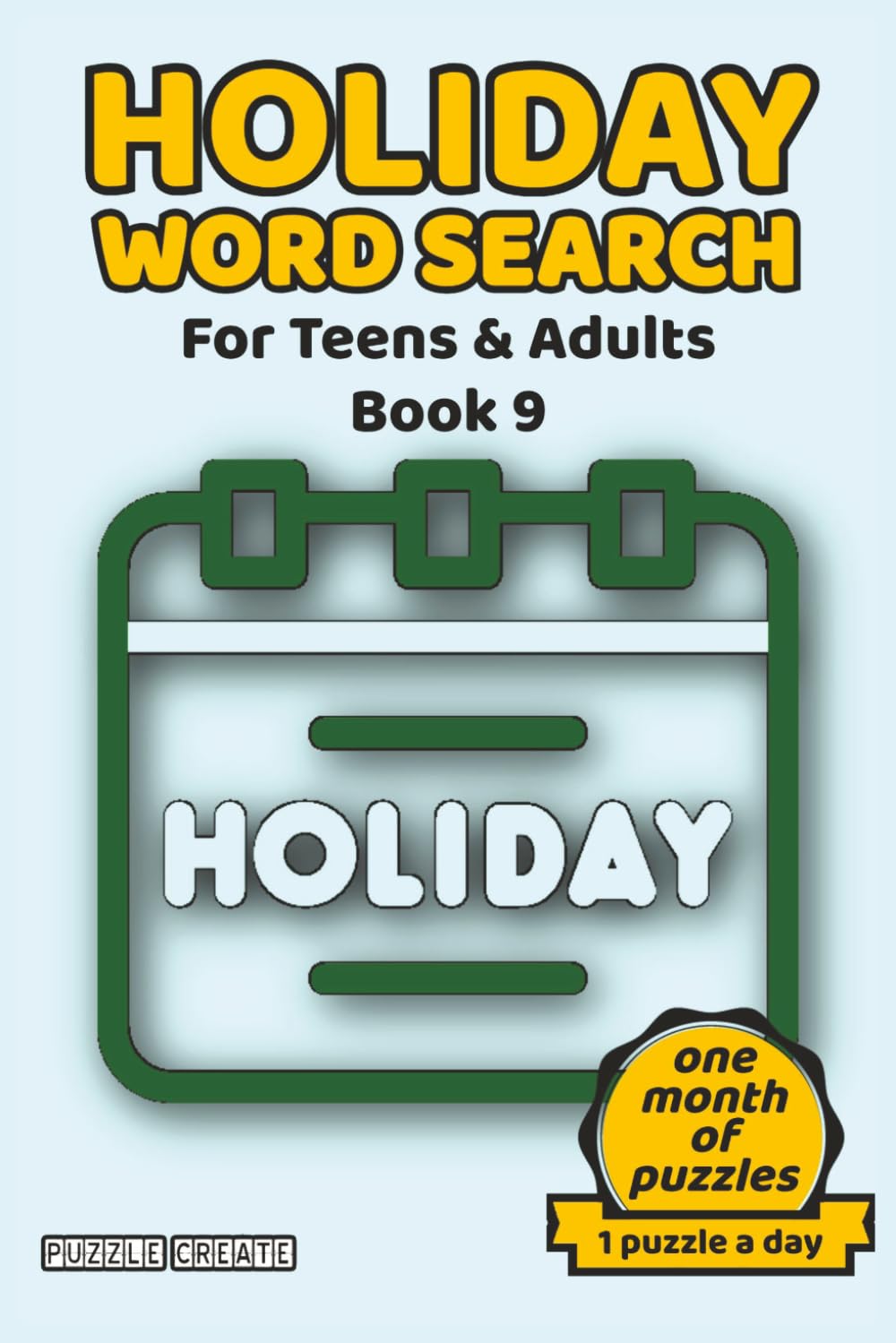 Holiday Word Search for Adults & Seniors: Festive Puzzles for Christmas, Halloween, Thanksgiving, Easter & Year-Round Celebrations