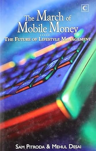 THE MARCH OF MOBILE MONEY