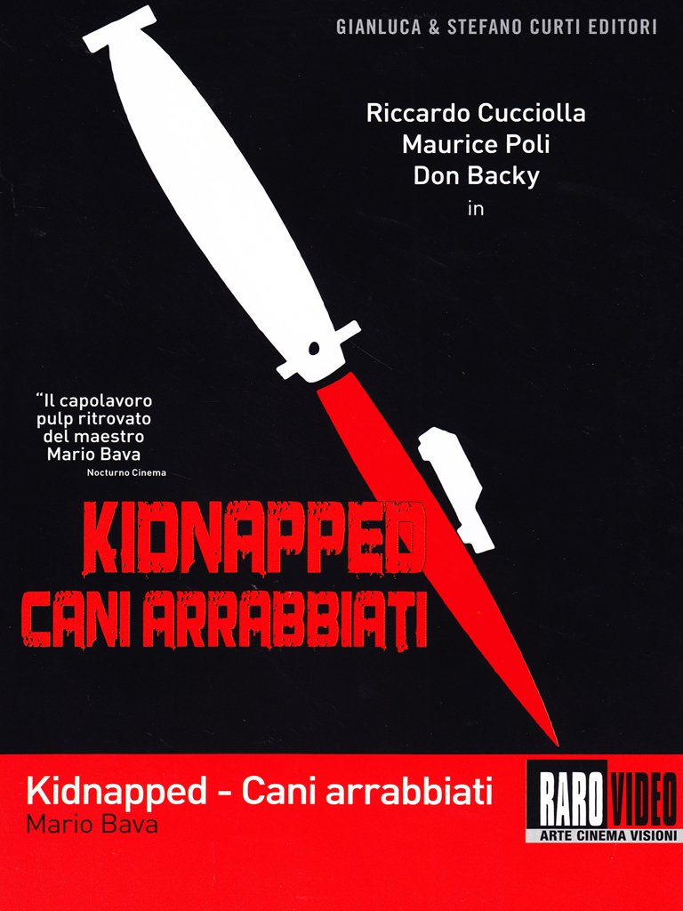 Cani Arrabbiati - Kidnapped [Italian Edition]