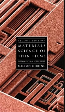 Materials Science of Thin Films 2nd ed. Edition book cover