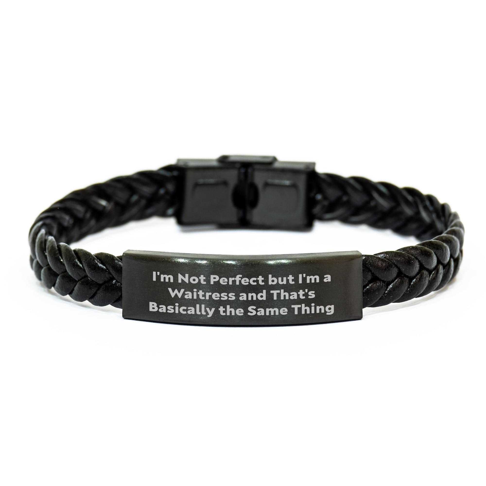 Waitress Gift Ideas, Funny Quote 'I'm Not Perfect But I'm A Waitress And That's Basically The Same Thing', Braided Leather Bracelet for Birthday, Gifts from Friends or Coworkers to Waitress