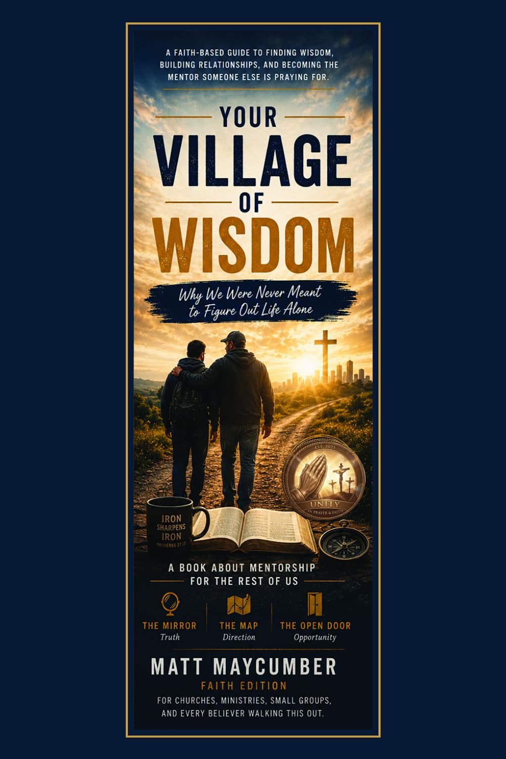 Your Village of Wisdom: Why We Were Never Meant to Figure Out Life Alone — Faith Edition