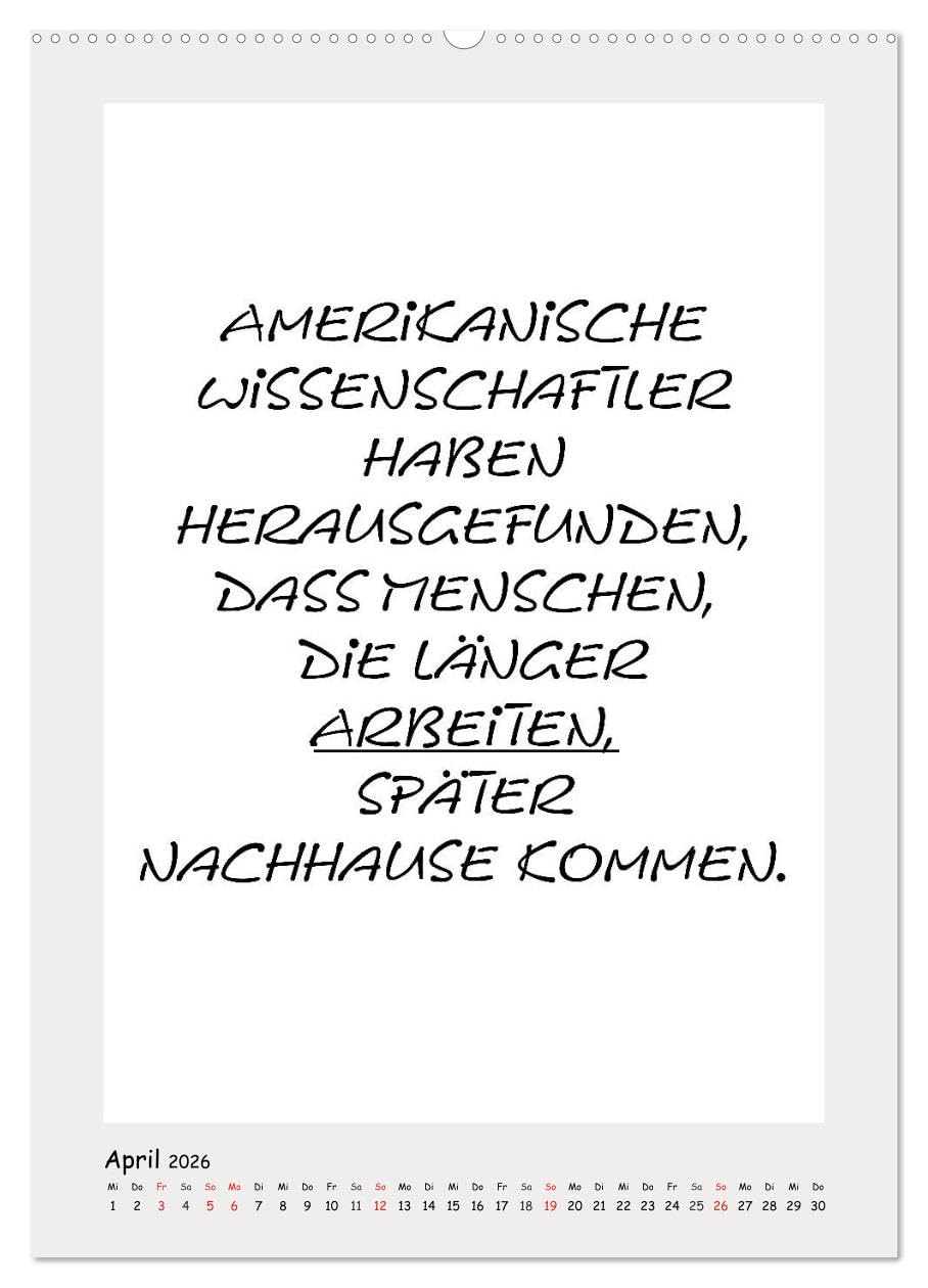 Sprüchekalender. Witziges fürs Büro (hochwertiger Premium Wandkalender 2026 DIN A2 hoch), Kunstdruck in Hochglanz: Sarkastische und lustige Bürosprüche für den Arbeitsplatz (CALVENDO Spass)