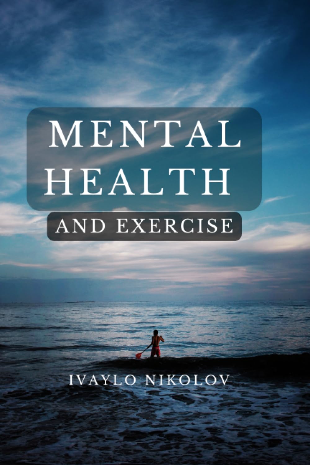 Mental Health and Exercise