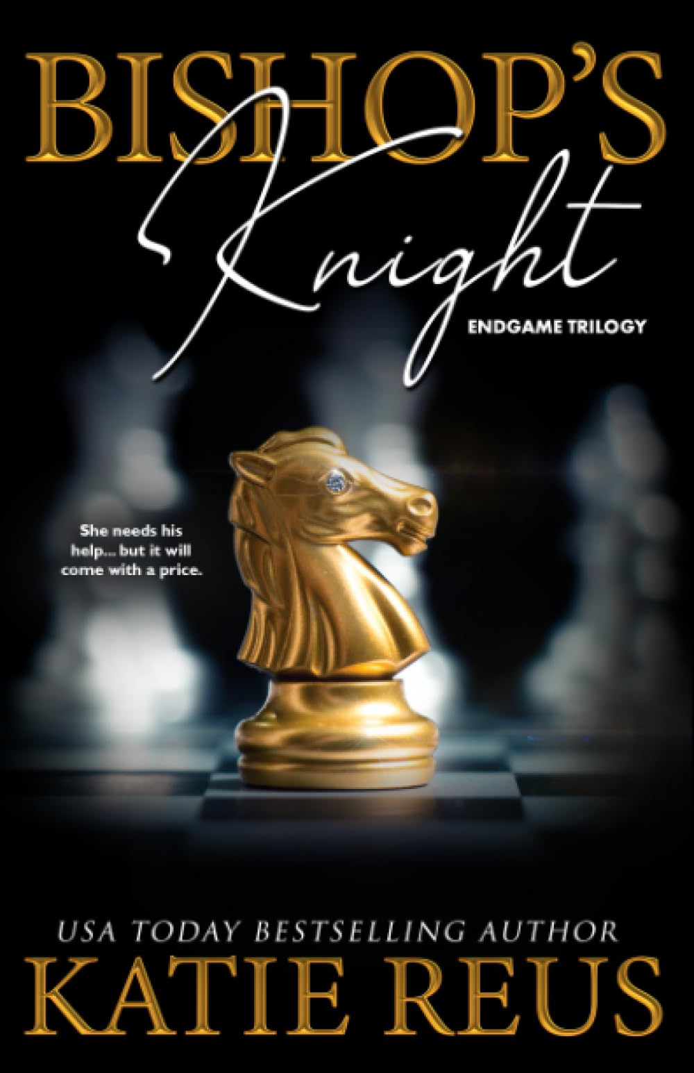 Bishop's Knight (Endgame trilogy)