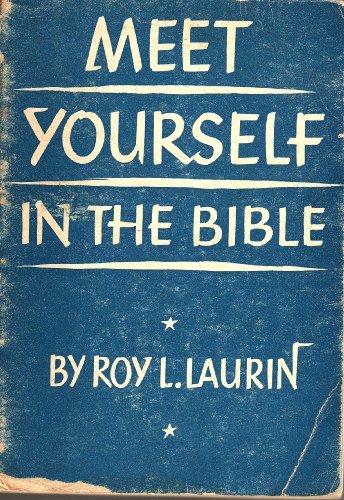 Meet Yourself in the Bible B000GSKNZ8 Book Cover