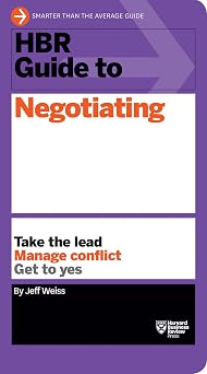 HBR Guide to Negotiating HBR Guide Series
