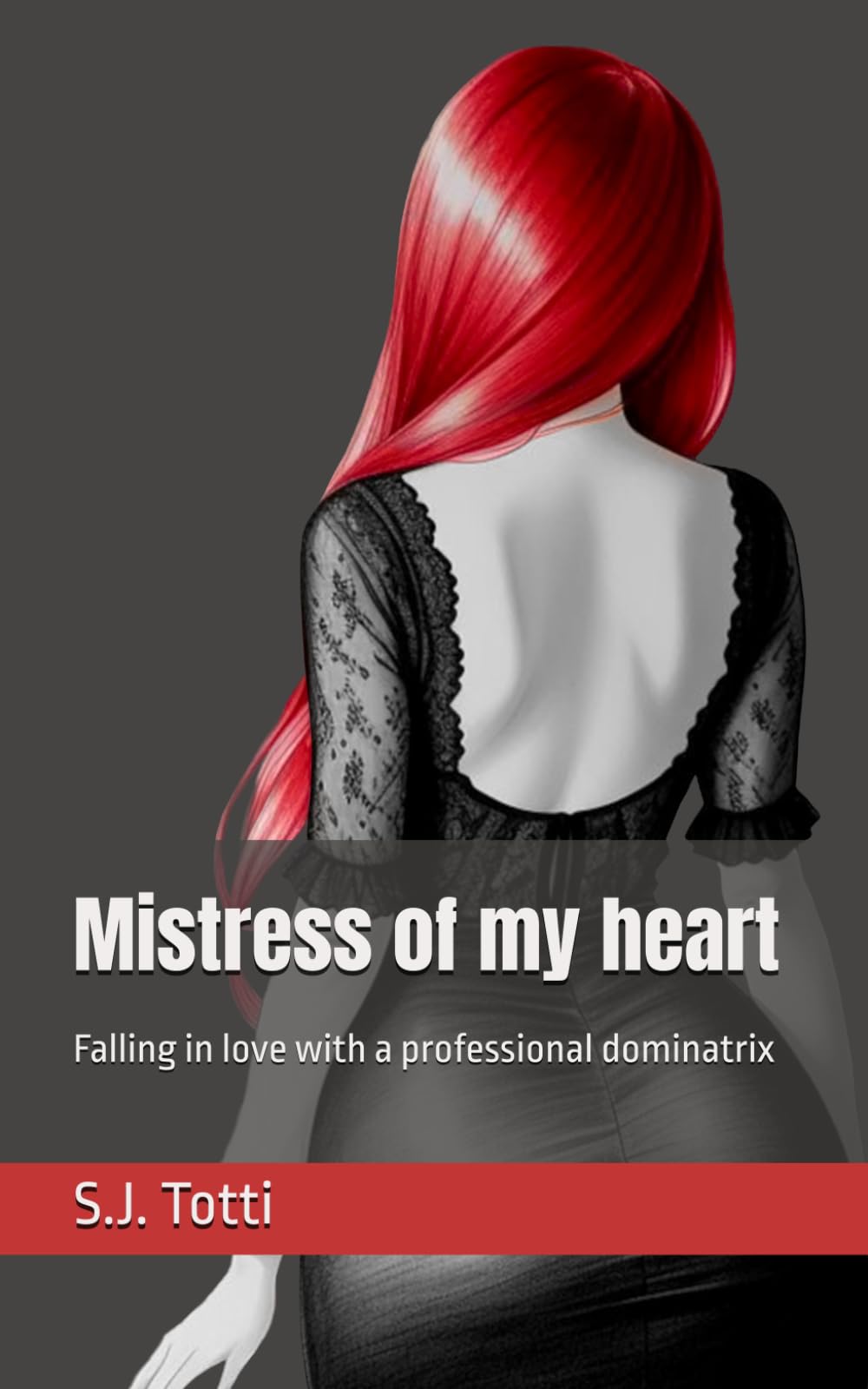 Mistress of my heart: Falling in love with a professional dominatrix