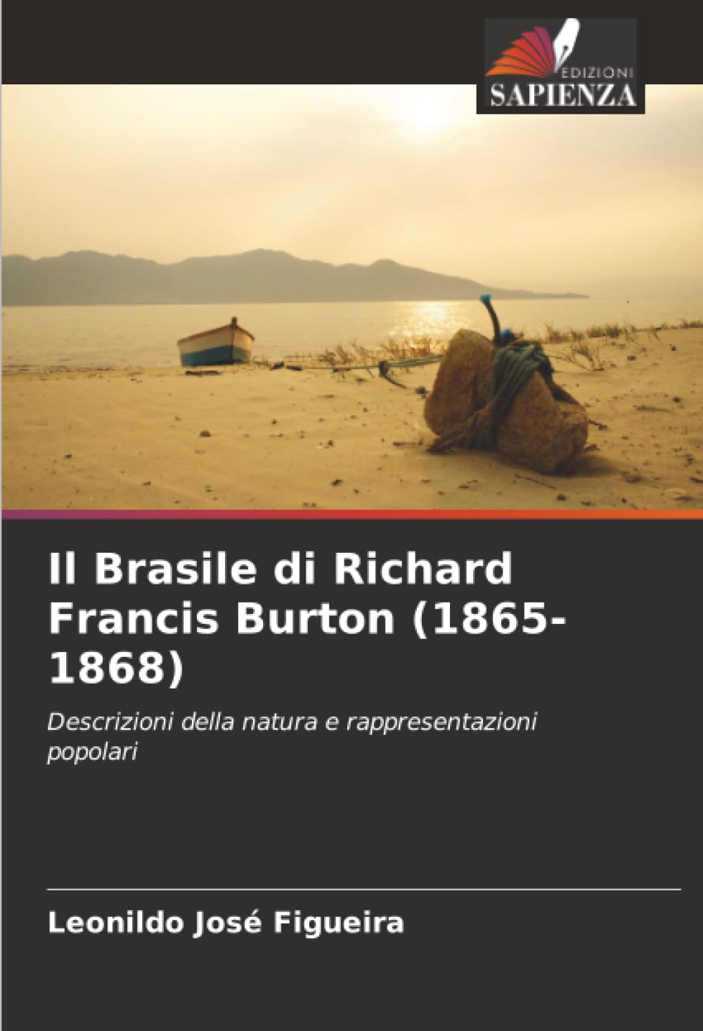 Il Brasile di Richard Francis Burton (1865-1868): Descrizioni della natura e rappresentazioni popolari