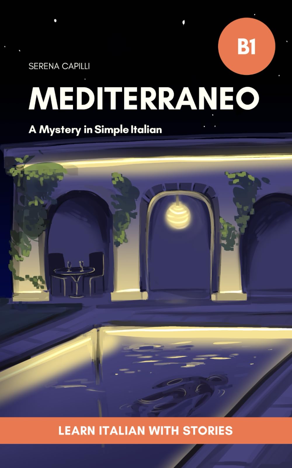 Mediterraneo - A Mystery Short Story in Simple Italian: For Upper-Beginners and Intermediate Learners
