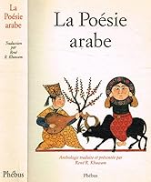 La poésie arabe 2859403507 Book Cover