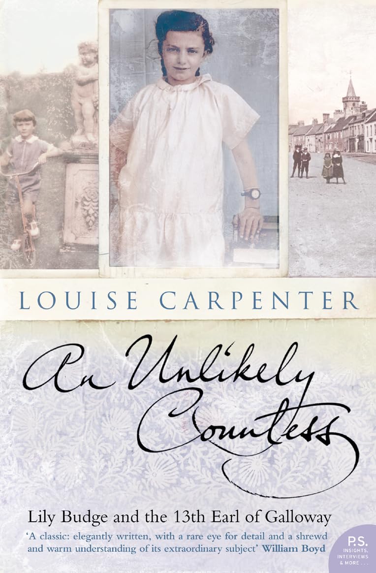 AN UNLIKELY COUNTESS: Lily Budge and the 13th Earl of Galloway