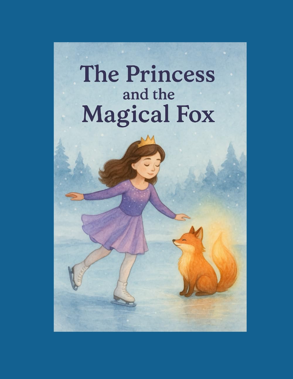 The Princess and the Magical Fox