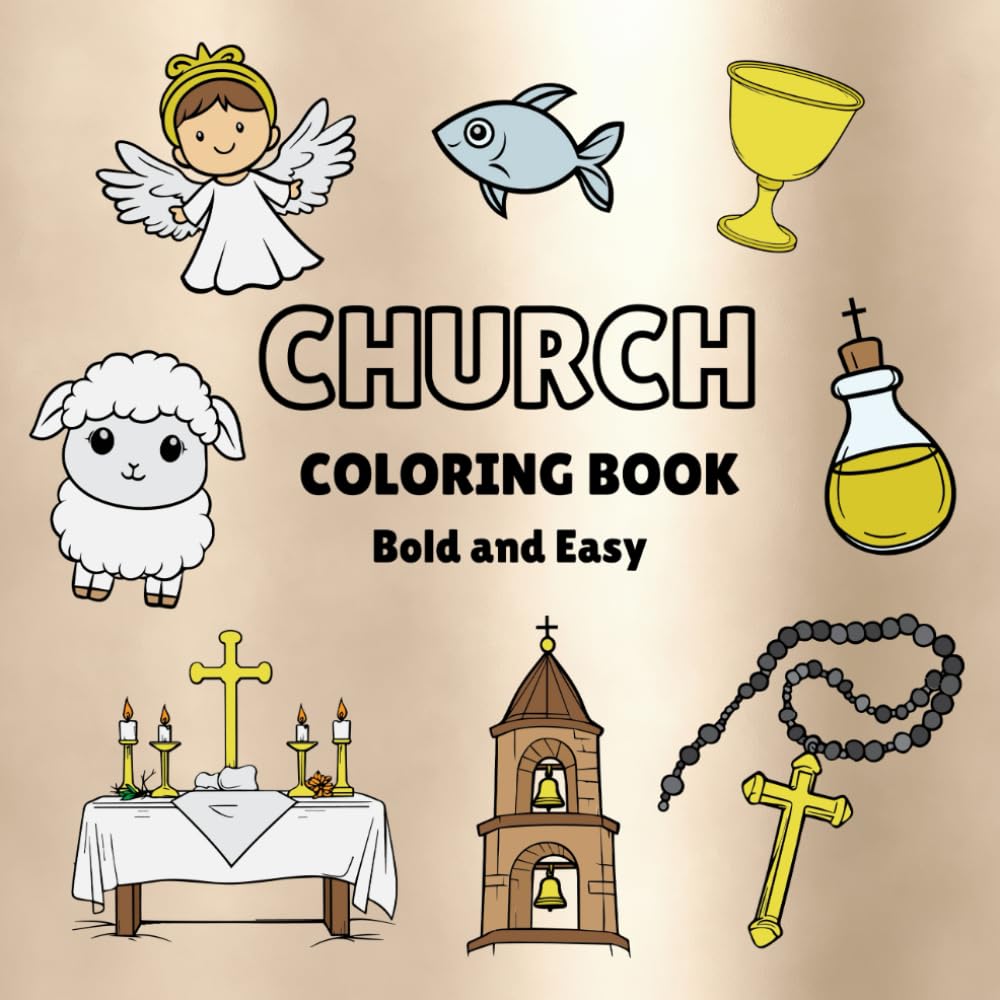 Church Coloring Book for Kids: Bold and Easy Coloring Book with Christian bible Elements and Churches