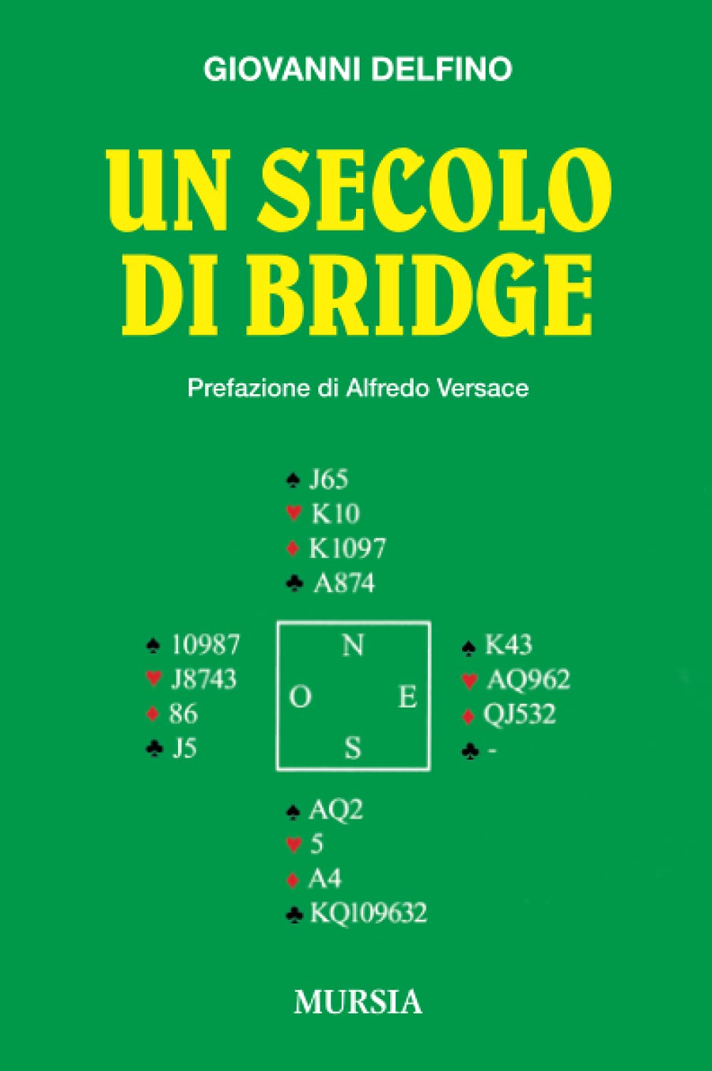 Un secolo di bridge (Biblioteca dei giochi - Bridge)