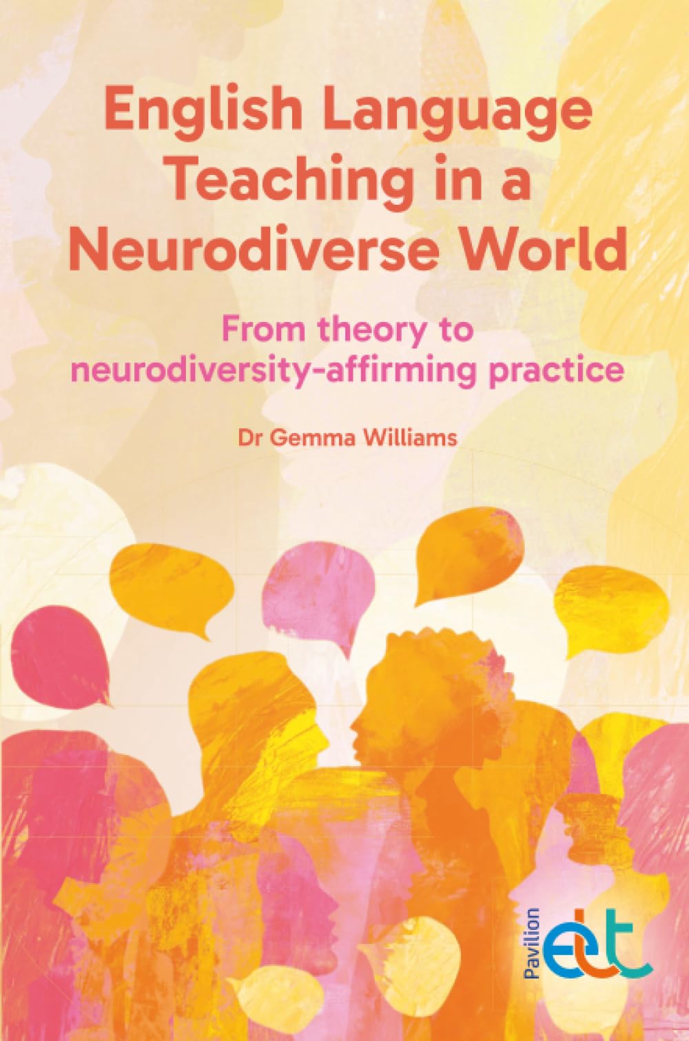English Language Teaching in a Neurodiverse World by Gemma Williams PAPERBACK