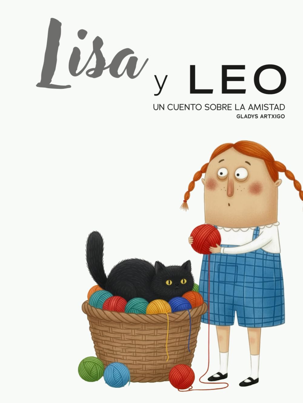 Lísa y Leo , Un cuento sobre la amistad: para niños de 4 a 8 años (Spanish Edition)