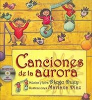 Canciones de la aurora (Songs of the Dawn) 0847703940 Book Cover