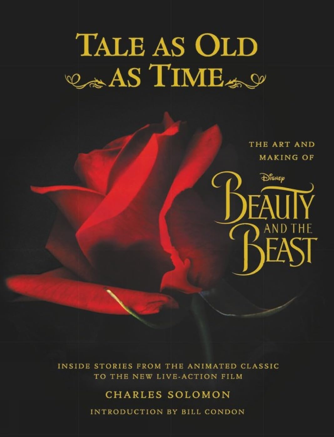 Tale as old as Time: The Art and Making of Beauty and the Beast Hardcover – 16 Feb. 2017