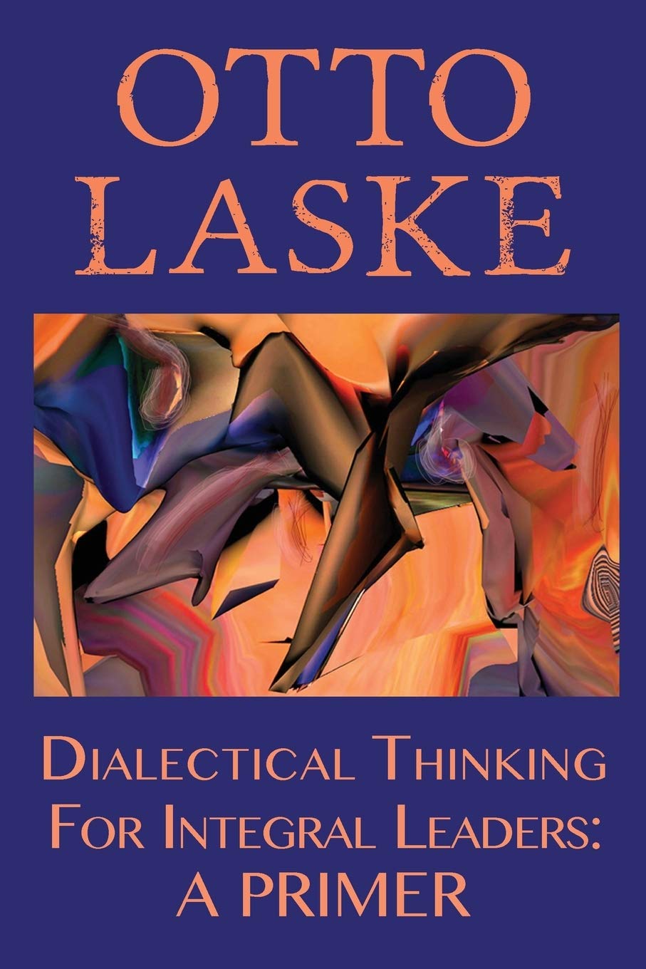 Amazon.com: Otto E. Laske: books, biography, latest update