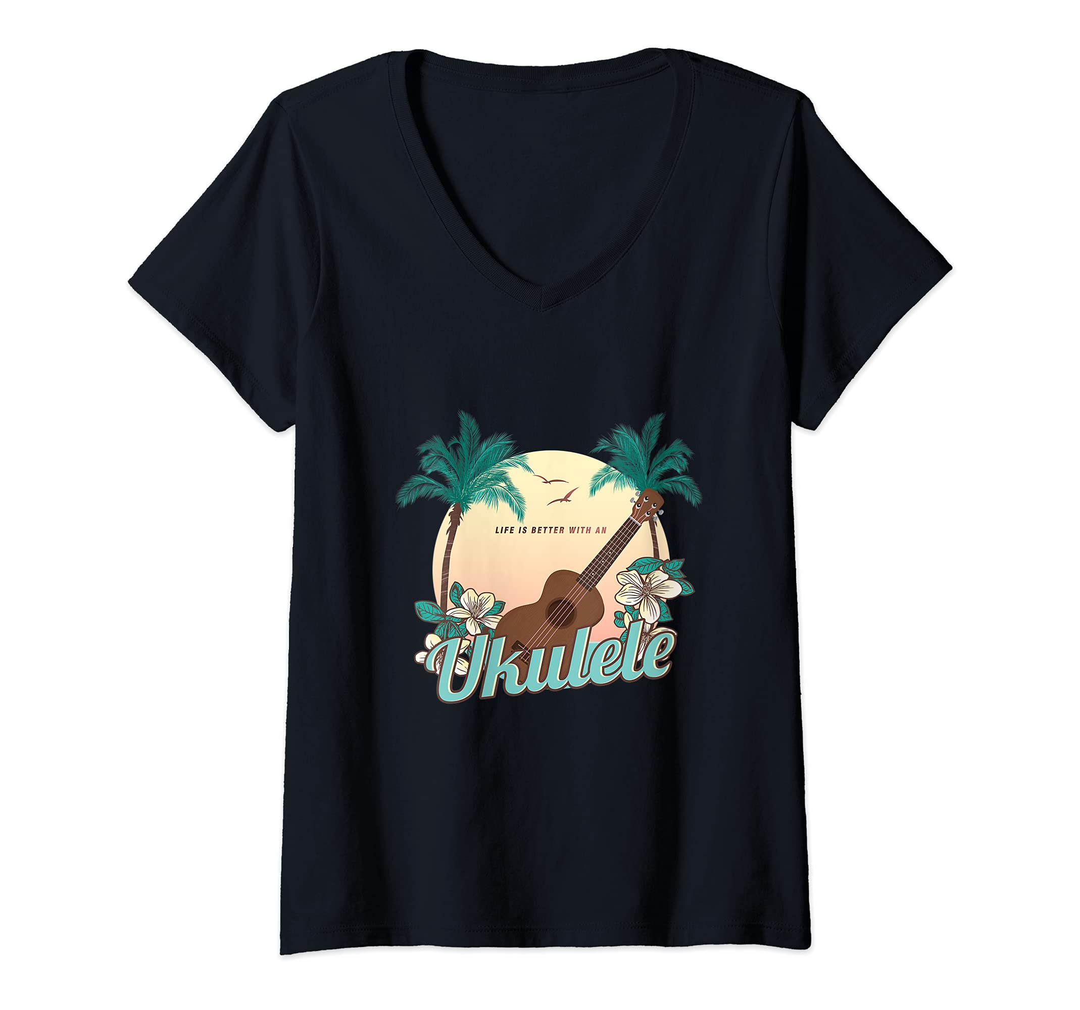 Womens Life Is Better With An Ukulele Musician Hawaii Acoustic Uke V-Neck T-Shirt, Black