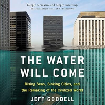 The Water Will Come