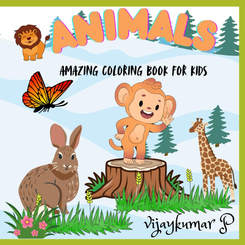 ANIMALS: AMAZING COLORING BOOK FOR KIDS