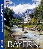 BAYERN - Traumreise durch Bayern - Texte in D/E/F