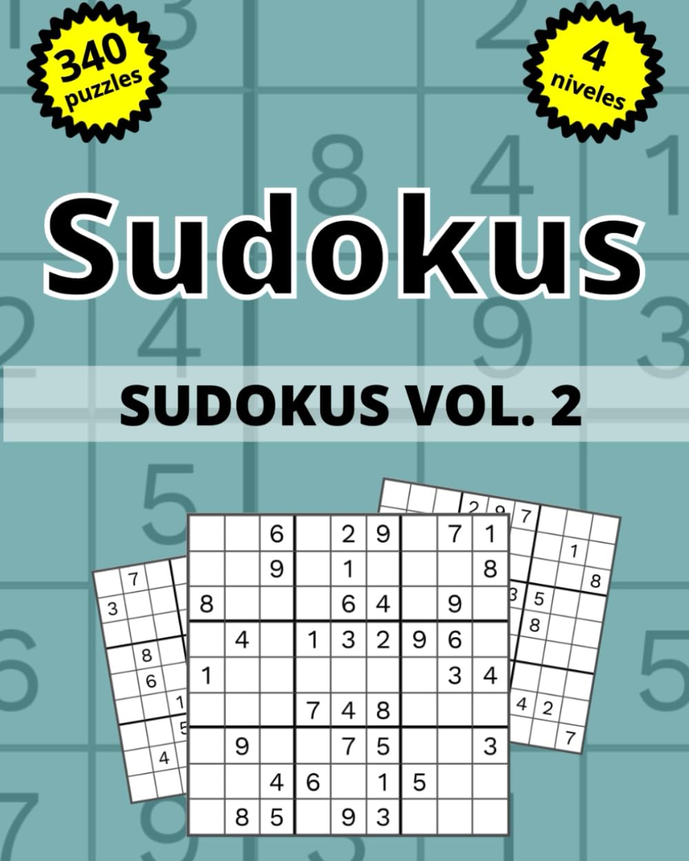 Sudokus Vol. 2: Juego lógico-matemático