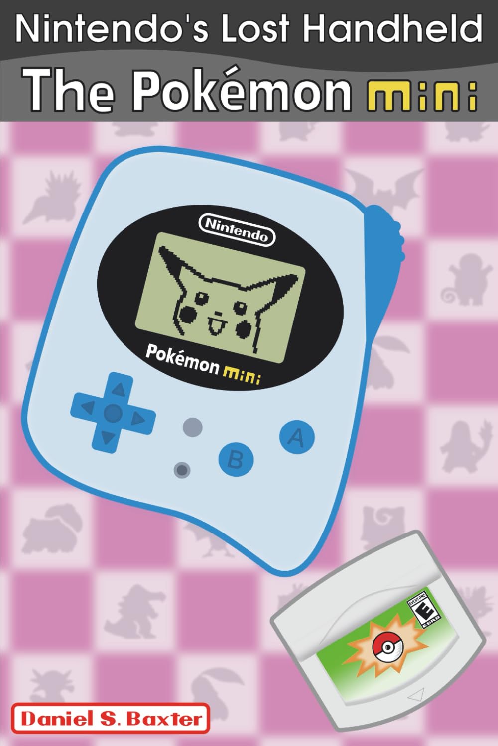 Nintendo's Lost Handheld: The Pokémon Mini