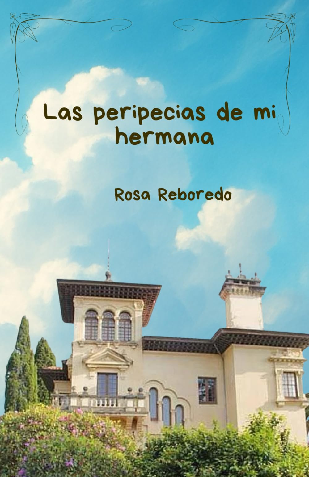 Las peripecias de mi hermana
