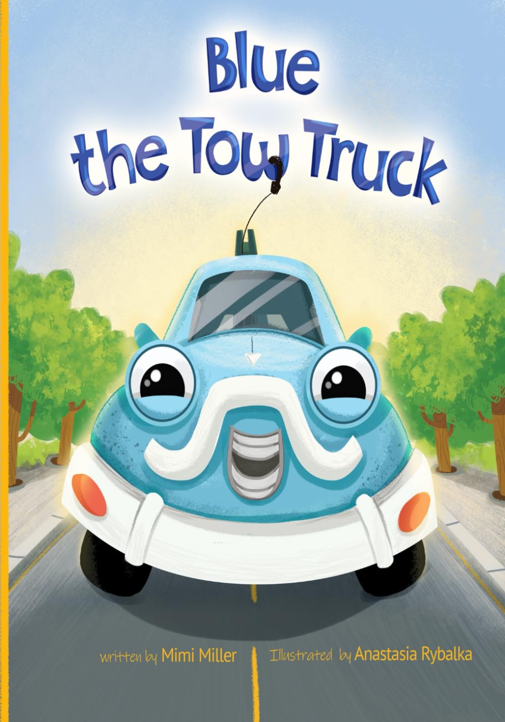 Blue the Tow Truck (Blue the Tow Truck Series)