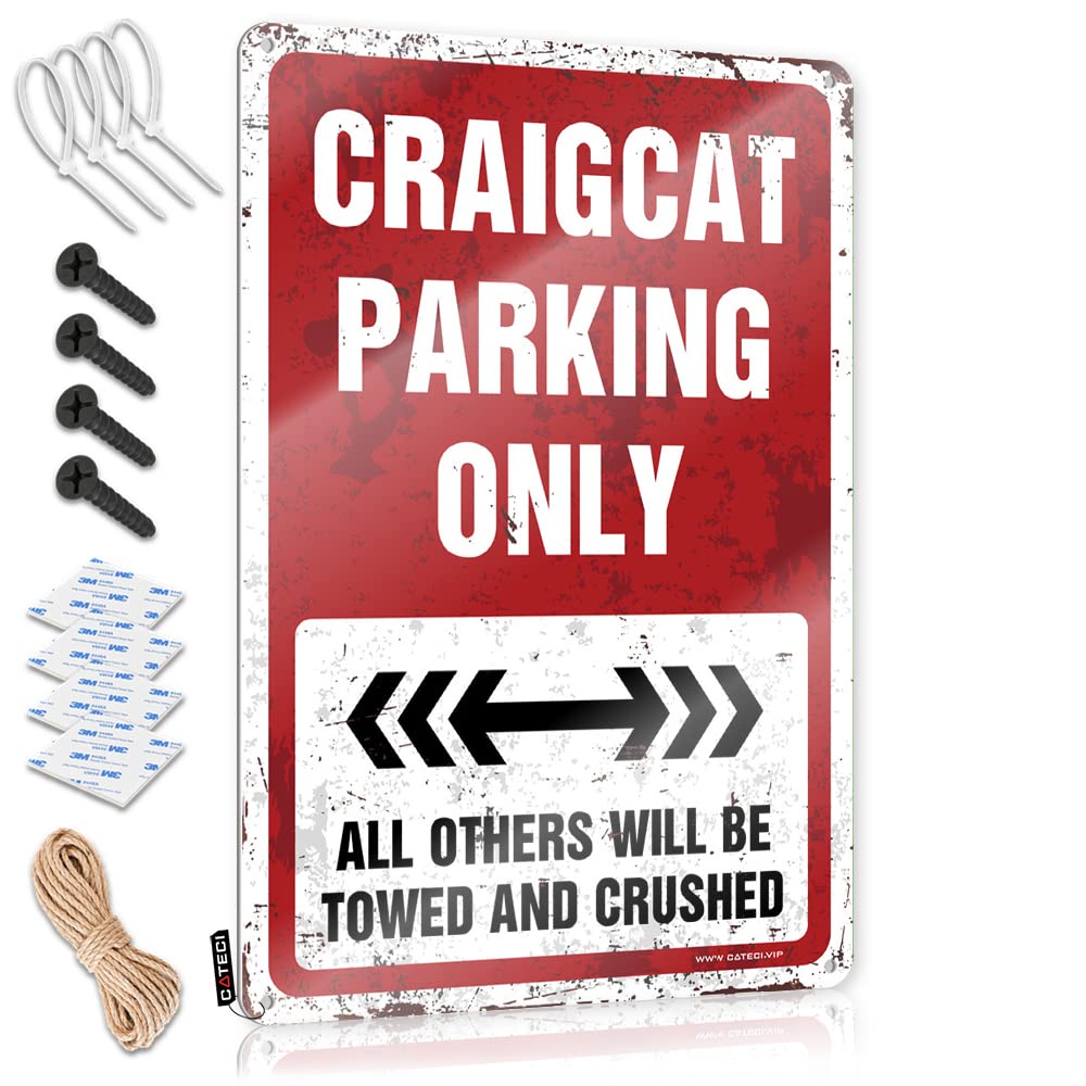 Craigcat Parking Only Custom Trendy - Birthday Matal Sign Wall Art Decoration(30X40CM)