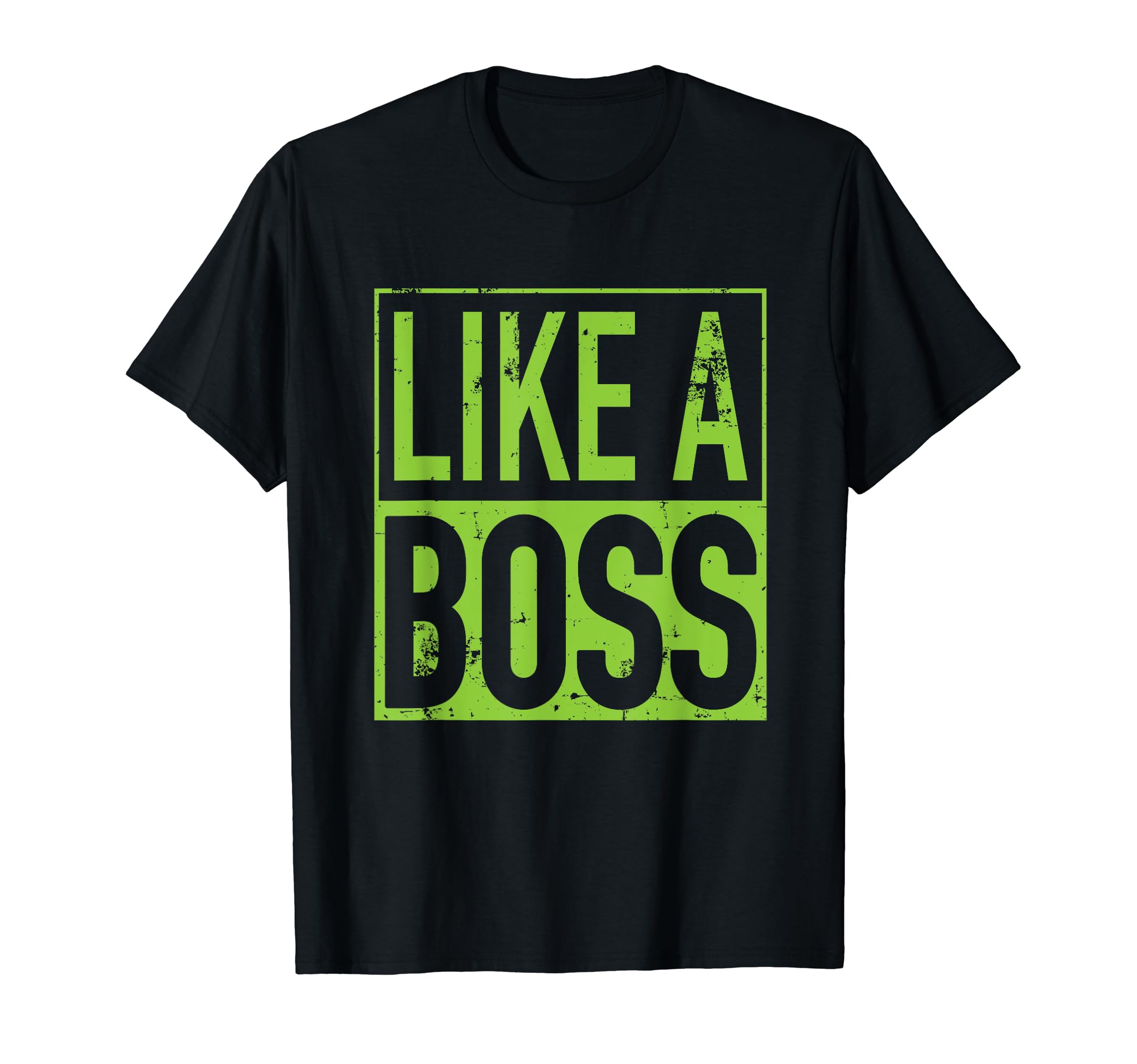 Like A Boss Self-Employed Small Business Cute Boss Gift T-Shirt